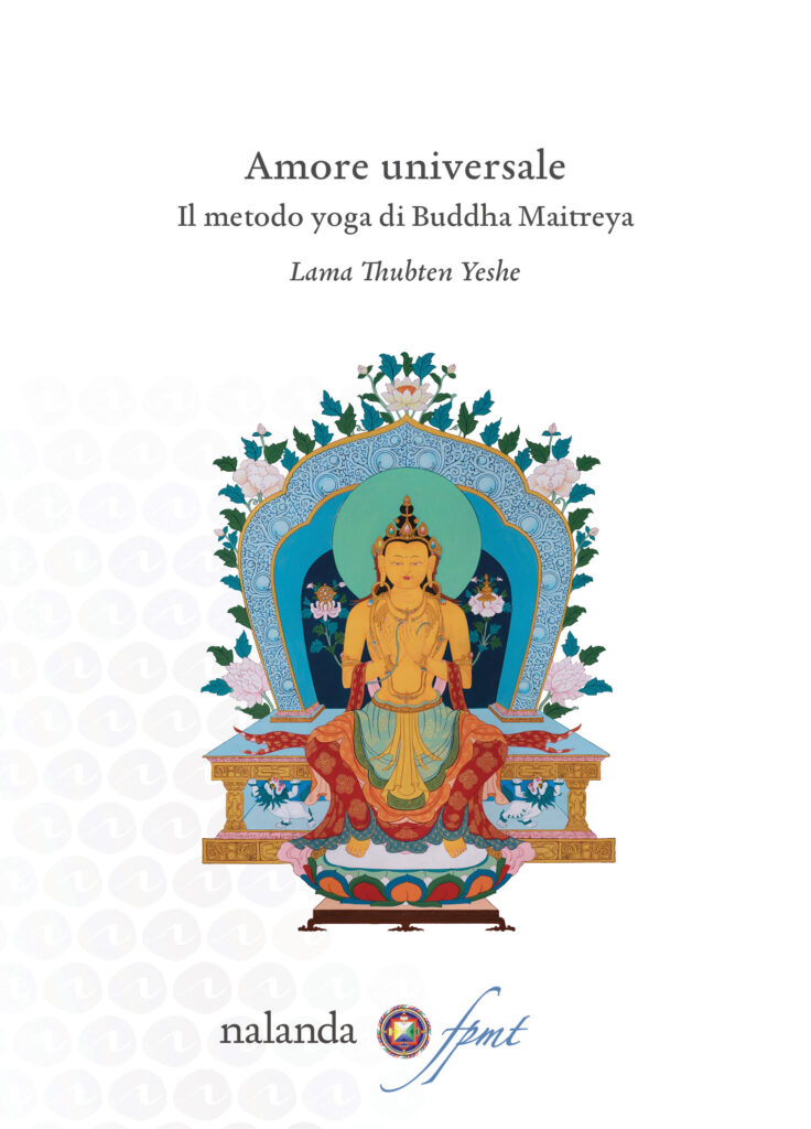 Amore universale. Il metodo yoga di Buddha Maitreya